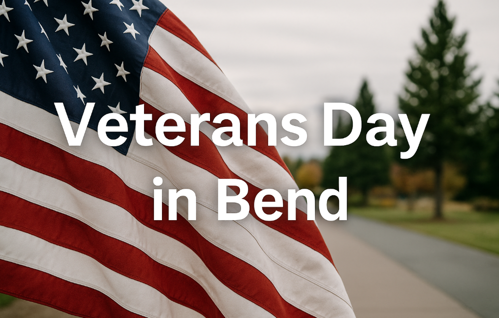 Veterans Day in Bend, Oregon (2026)
